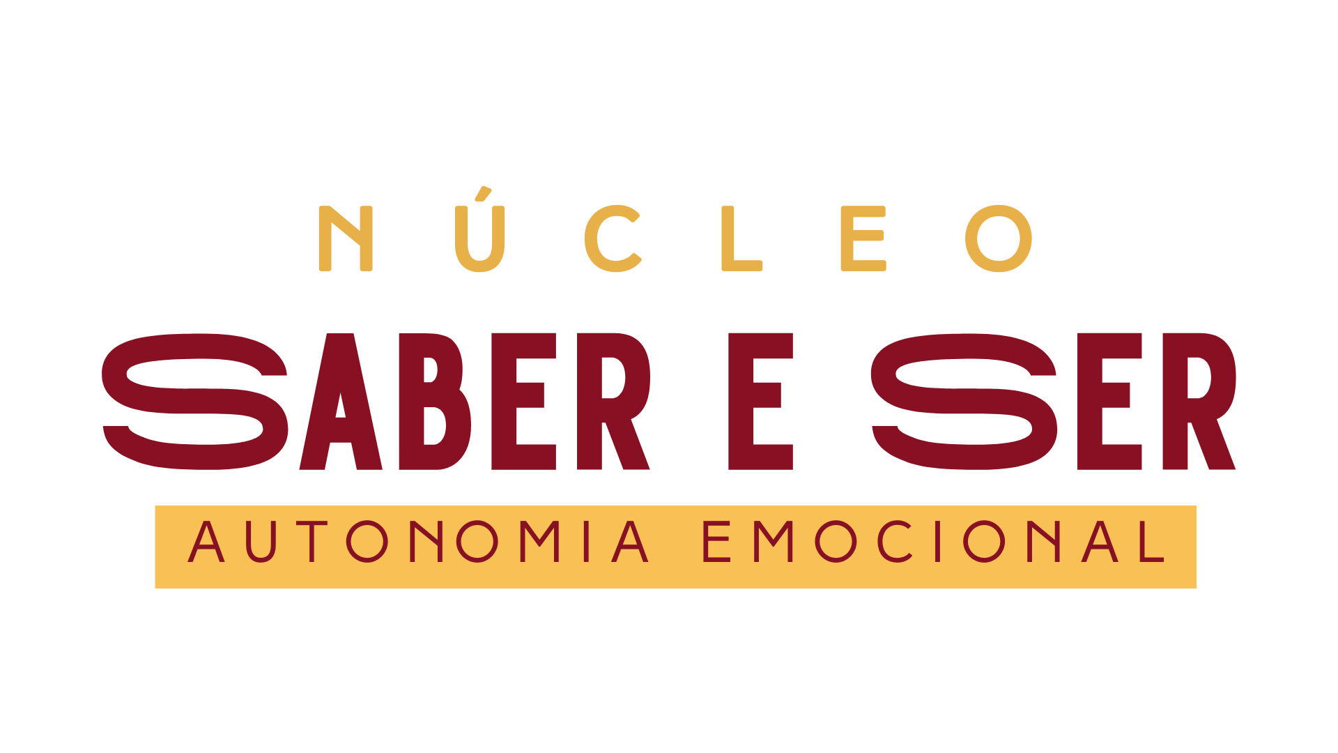 Núcleo Saber e Ser — Autonomia Emocional